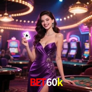 Cadastro Rápido bet60k