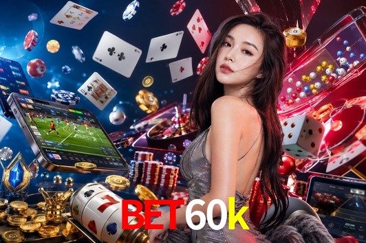Quick Registration bet60k