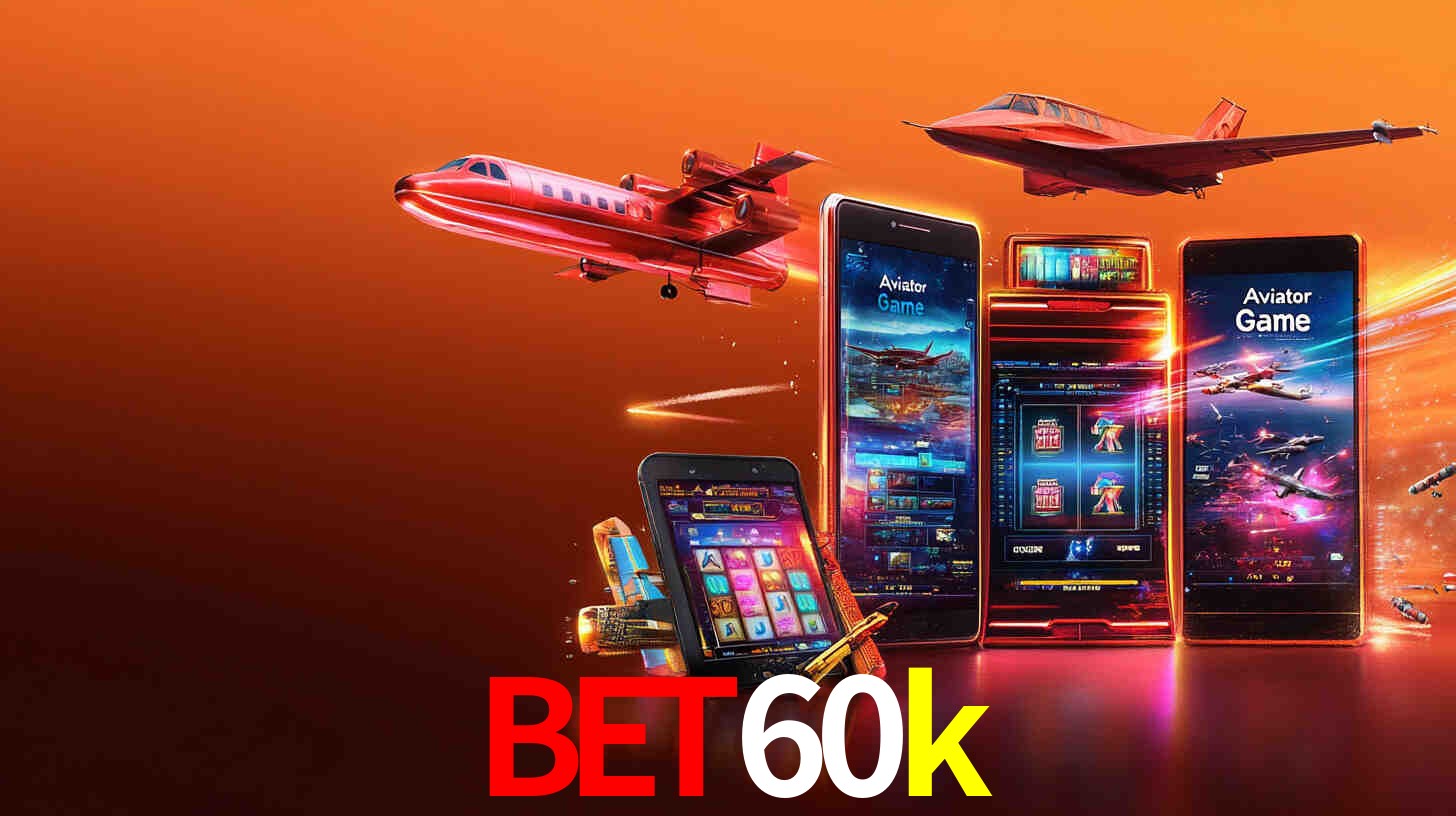 Benefícios Download bet60k