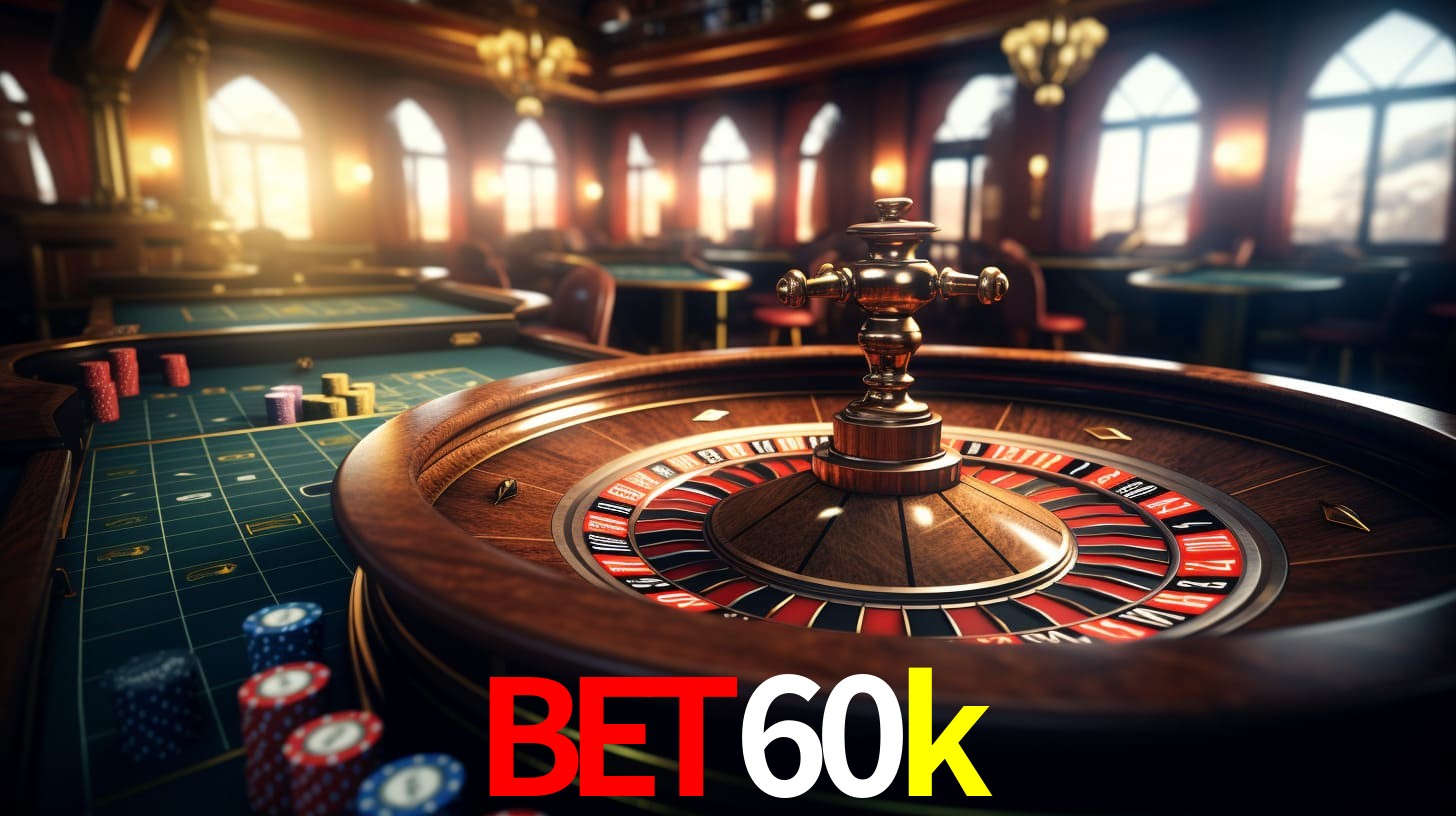 Live Casino bet60k